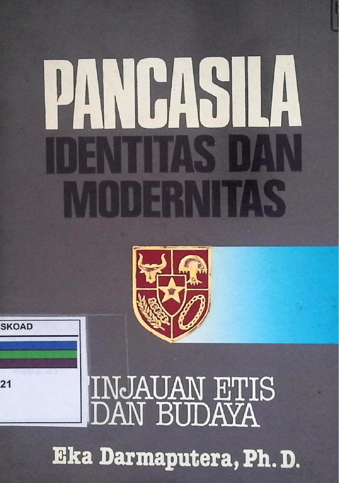 Pancasila Identitas Dan Modernitas